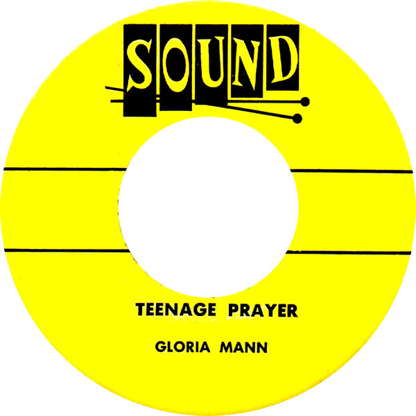 Gloria Mann - Teenage Prayer Gloria Mann - Teenage Prayer