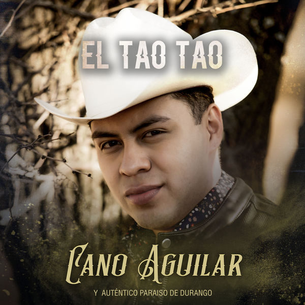 Cano Aguilar - El Tao Tao Cano Aguilar - El Tao Tao