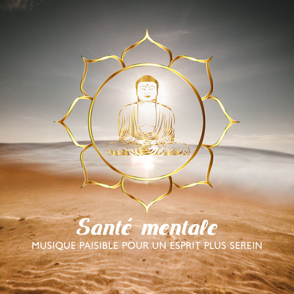 Zen Méditation Ambiance|Santé mentale - Musique paisible pour un esprit plus serein, Meilleur sommeil, Équilibre intérieur et relax