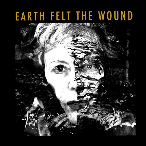 Kate Westbrook - Earth Felt the Wound Kate Westbrook - Earth Felt the Wound