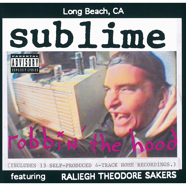 Sublime|Robbin' The Hood