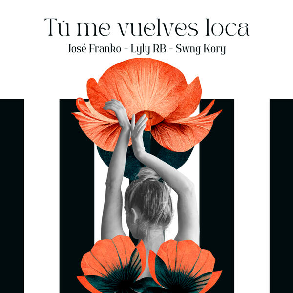 Jose Franko|Tú Me Vuelves Loca Jose Franko|Tú Me Vuelves Loca
