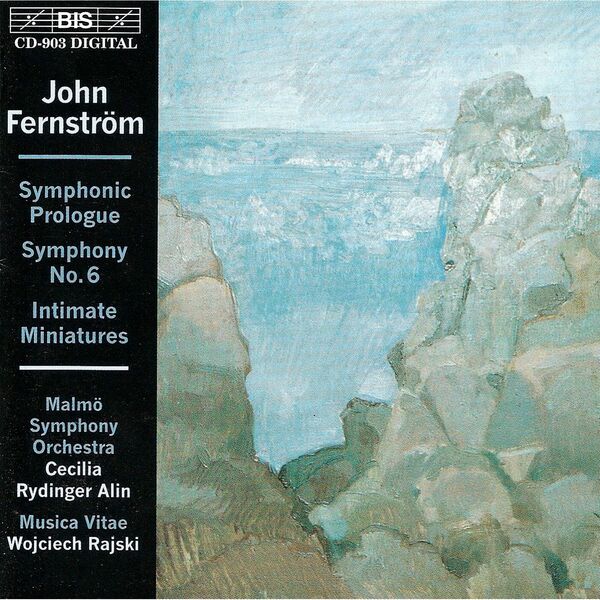 Malmö Symphony Orchestra|Fernstrom: Symphony No. 6 / Intimate Miniatures / Symphonic Prologue