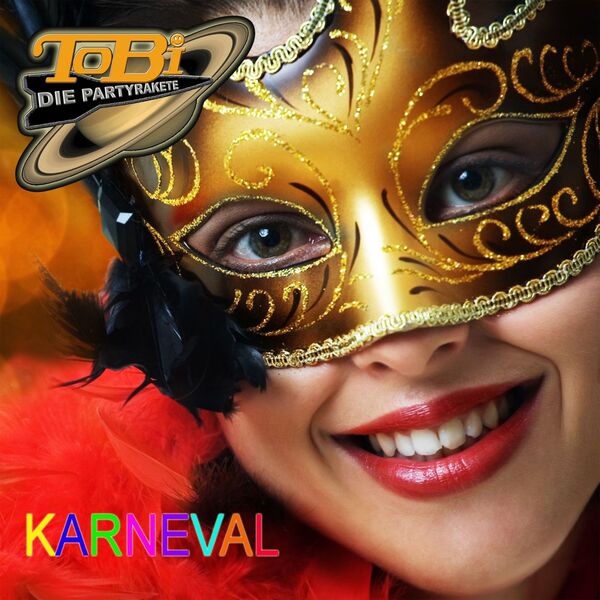 ToBi die Partyrakete|Karneval