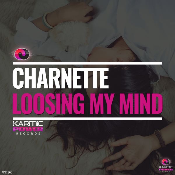 Charnette|Loosing My Mind