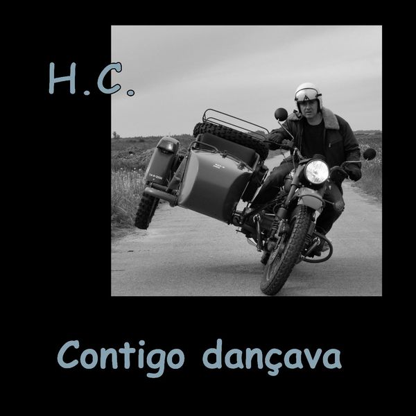 Hernâni Carqueja - Contigo Dançava Hernâni Carqueja - Contigo Dançava