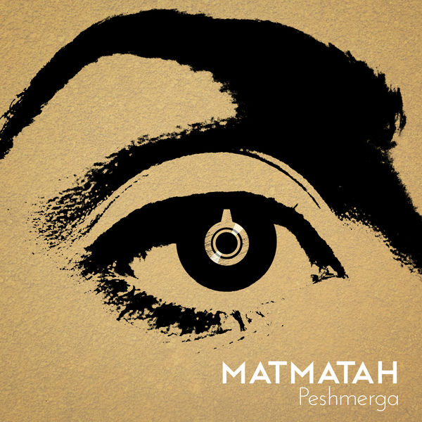 Matmatah|Peshmerga (Single Version)