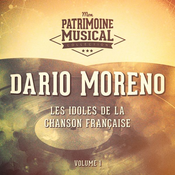 Les Idoles De La Chanson Fran aise Dario Moreno Vol 1 Dario Moreno les-idoles-de-la-chanson-fran-aise-dario-moreno-vol-1-dario-moreno