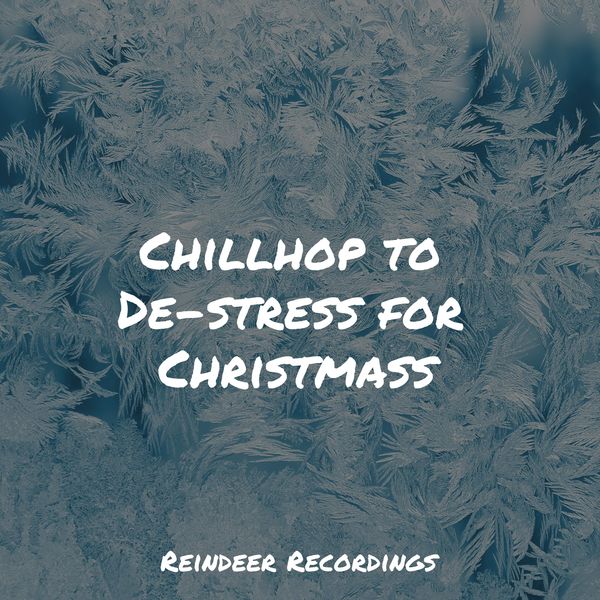 Café Chillout|Chillhop to De-stress for Christmass