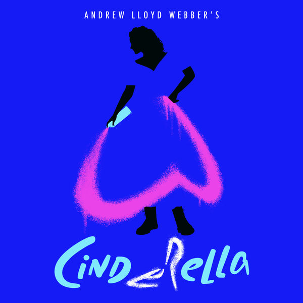 Andrew Lloyd Webber|Andrew Lloyd Webber’s “Cinderella” (Original Album Cast Recording)