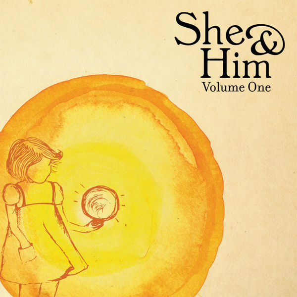 She & Him|Volume One She & Him|Volume One