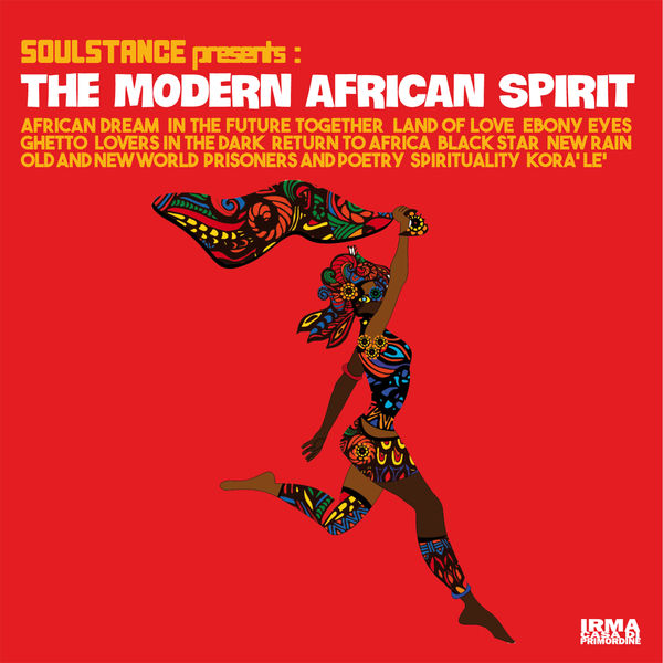 Soulstance|The Modern African Spirit (Soulstance presents)