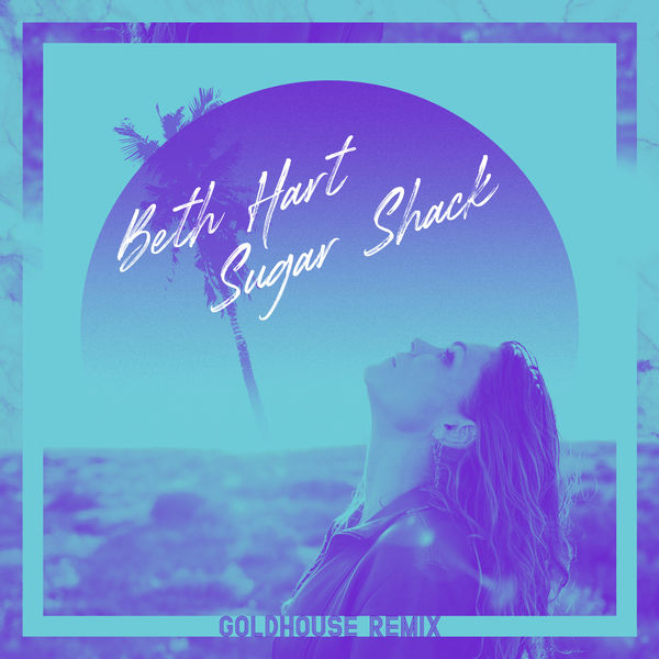 Beth Hart - Sugar Shack (GOLDHOUSE Remix) Beth Hart - Sugar Shack (GOLDHOUSE Remix)