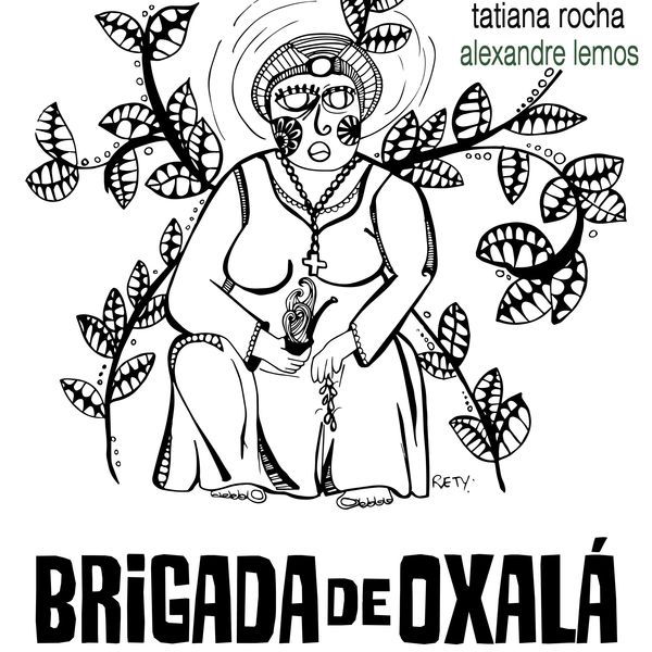 Alexandre Lemos|Brigada de Oxalá