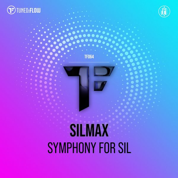 SilMax|Symphony for Sil