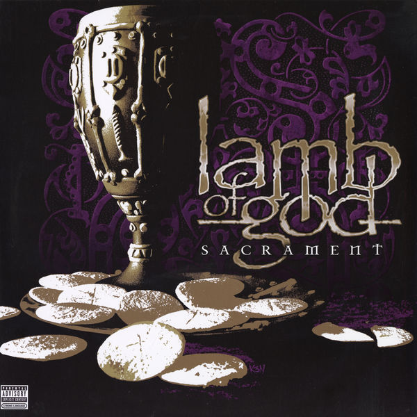 Lamb of God|Sacrament (15th Anniversary Edition) Lamb of God|Sacrament (15th Anniversary Edition)