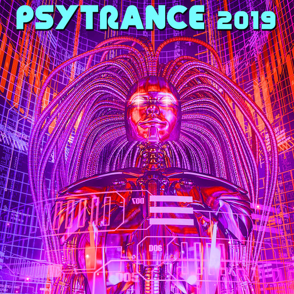 Psy Trance 2019, Various Artists - Qobuz