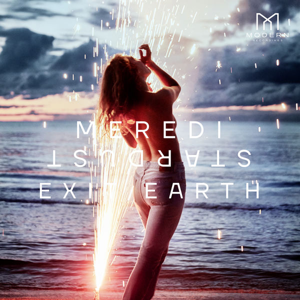 Meredi|Stardust (Exit Earth) Meredi|Stardust (Exit Earth)