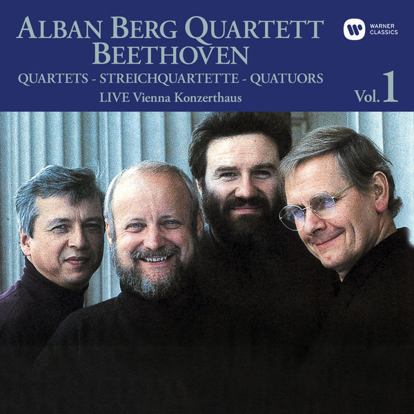Alban Berg Quartett|Beethoven: Complete String Quartets, Vol. 1 (Live at Vienna Konzerthaus, 1989) Alban Berg Quartett|Beethoven: Complete String Quartets, Vol. 1 (Live at Vienna Konzerthaus, 1989)