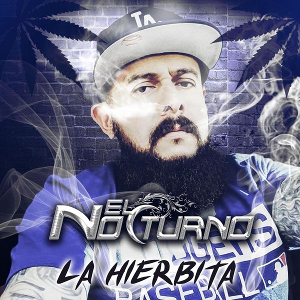 El Nocturno - La Hierbita El Nocturno - La Hierbita