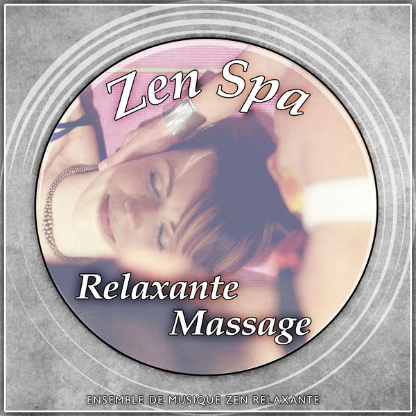 Ensemble de Musique Zen Relaxante|Zen spa relaxante massage: 30 Chansons de méditation, Pour yoga, Avec sonne de la guérison de la pluie et de l'océan, Guérir l'insomnie, Problèmes de sommeil Ensemble de Musique Zen Relaxante|Zen spa relaxante massage: 30 Chansons de méditation, Pour yoga, Avec sonne de la guérison de la pluie et de l'océan, Guérir l'insomnie, Problèmes de sommeil