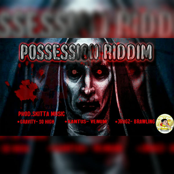 SKITTA MUSIC PRODUCTION|Possession Riddim SKITTA MUSIC PRODUCTION|Possession Riddim
