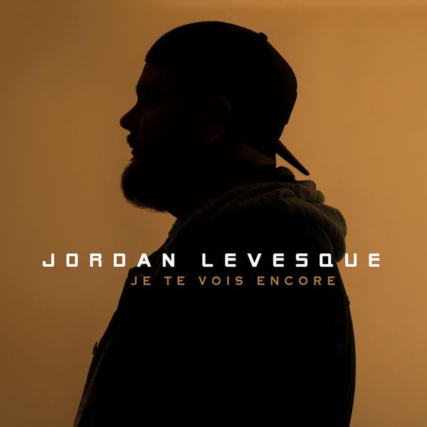 Jordan Levesque - Je te vois encore Jordan Levesque - Je te vois encore