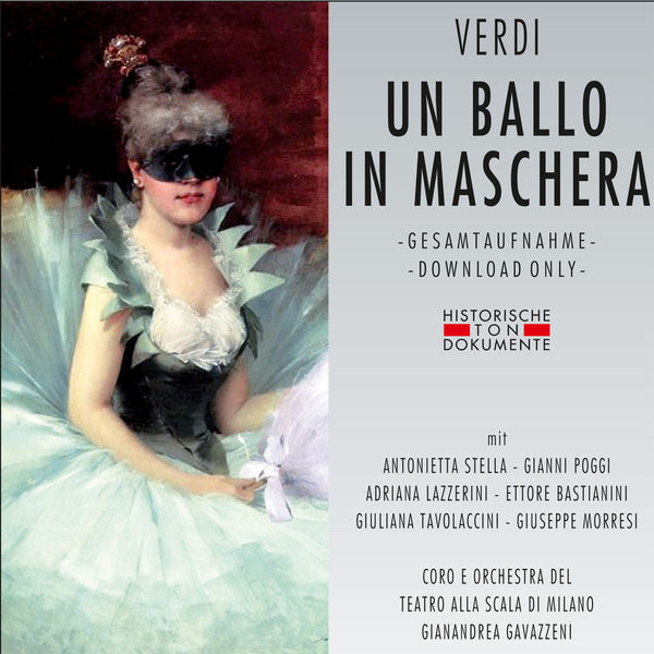 Antonietta Stella - Giuseppe Verdi: Un Ballo in Maschera Antonietta Stella - Giuseppe Verdi: Un Ballo in Maschera