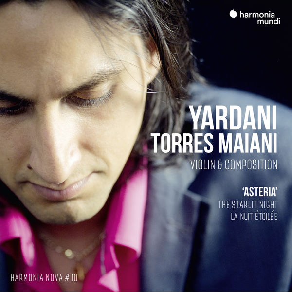 Yardani Torres Maiani - Yardani Torres Maiani - Asteria - harmonia nova #10 Yardani Torres Maiani - Yardani Torres Maiani - Asteria - harmonia nova #10