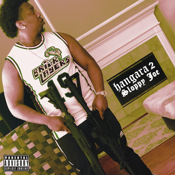 Sloppy Joe - Hangara 2 Sloppy Joe - Hangara 2