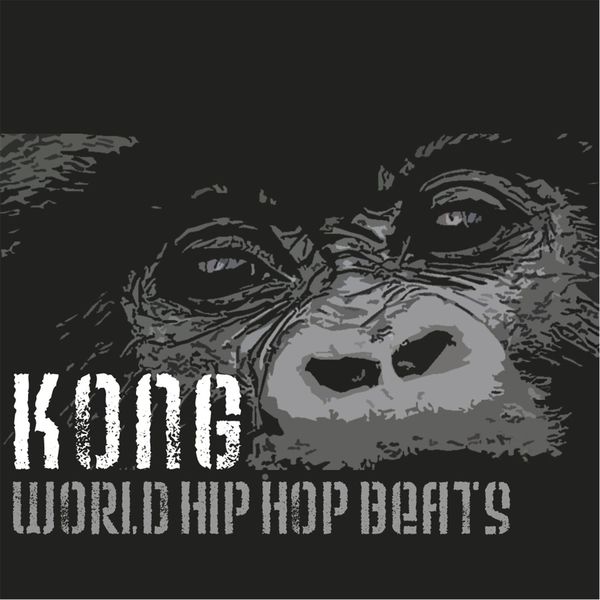 World Hip Hop Beats|Kong