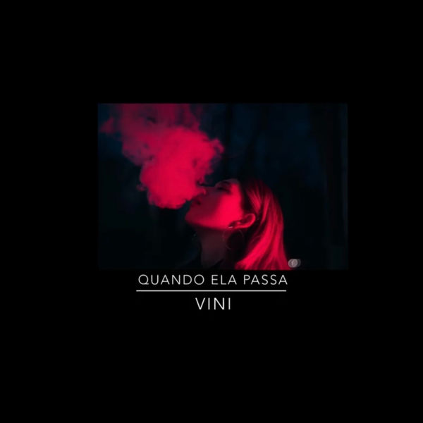 Vinícius Gomes|Quando Ela Passa Vinícius Gomes|Quando Ela Passa