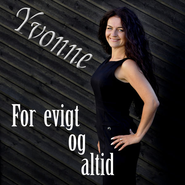 Yvonne - For Evigt Og Altid Yvonne - For Evigt Og Altid