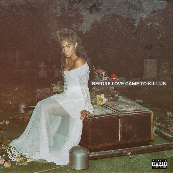Jessie Reyez - BEFORE LOVE CAME TO KILL US Jessie Reyez - BEFORE LOVE CAME TO KILL US