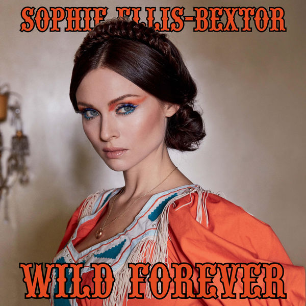 Sophie Ellis-Bextor|Wild Forever (F9 Edits) Sophie Ellis-Bextor|Wild Forever (F9 Edits)