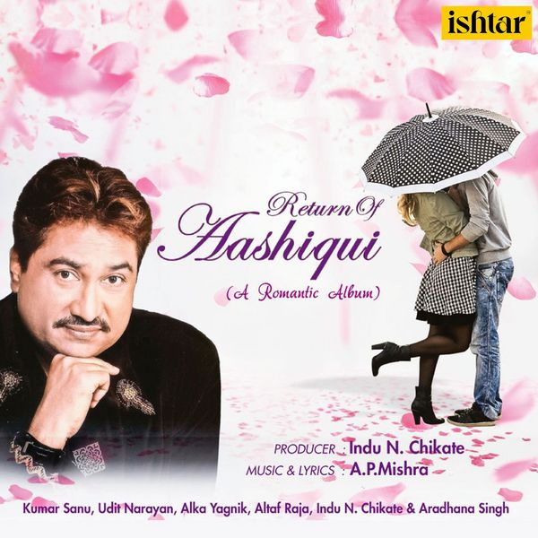 Return of Aashiqui, Various Artists Qobuz