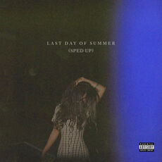 Last Day Of Summer (Sped Up), Summer Walker - Qobuz
