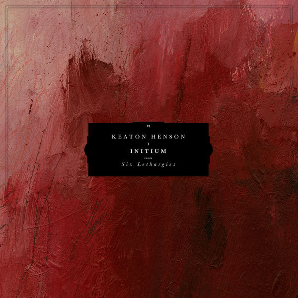 Keaton Henson - Initium Keaton Henson - Initium