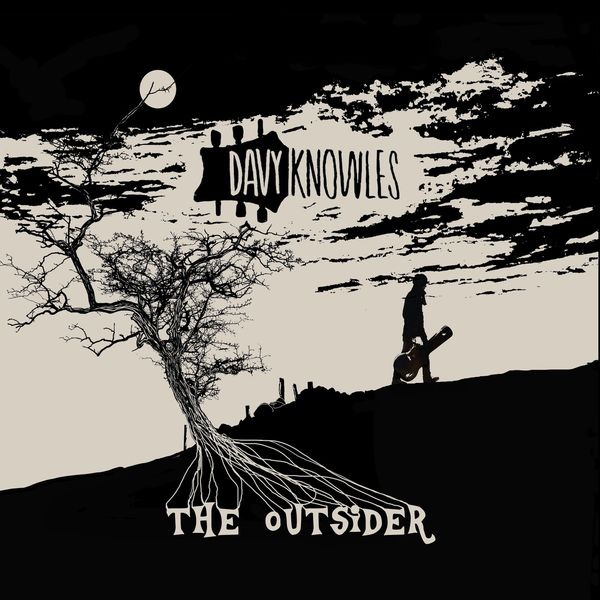 Davy Knowles|The Outsider Davy Knowles|The Outsider