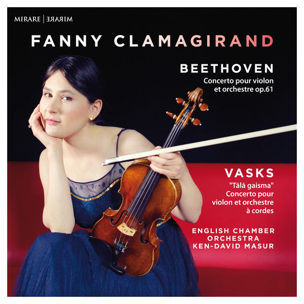 Fanny Clamagirand - Beethoven, Vasks Fanny Clamagirand - Beethoven, Vasks