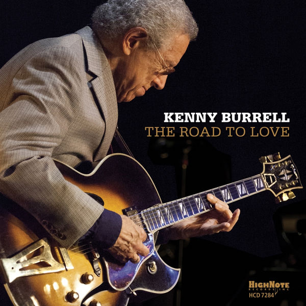 Kenny Burrell|The Road to Love (Recorded Live at Catalina's, 2015)