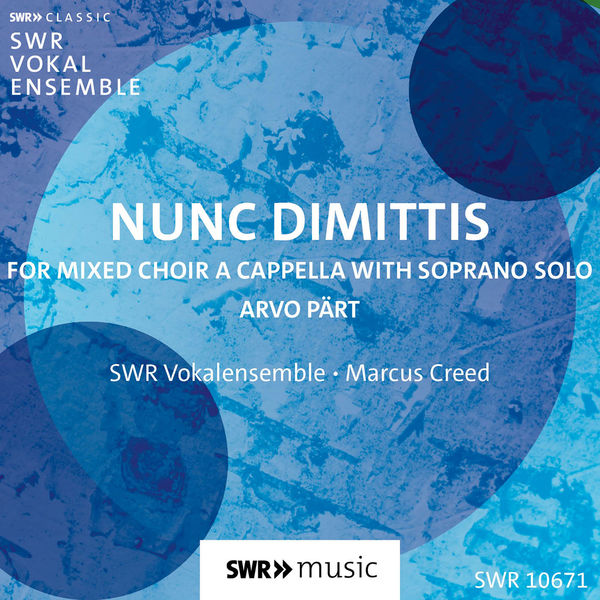 SWR Vokalensemble|Nunc dimittis SWR Vokalensemble|Nunc dimittis