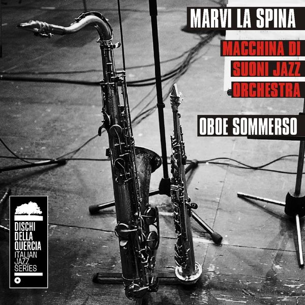 Marvi La Spina|Oboe Sommerso Marvi La Spina|Oboe Sommerso
