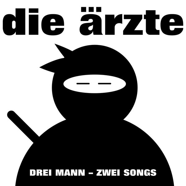 die ärzte|Drei Mann - Zwei Songs