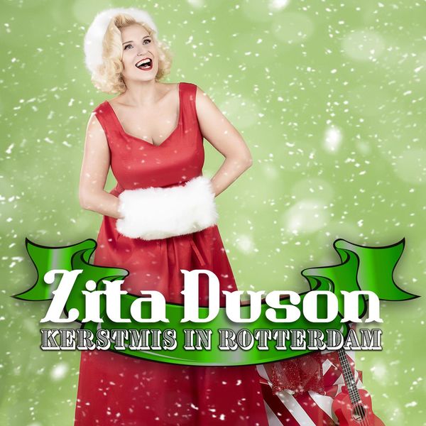 Zita Duson - Kerstmis in Rotterdam Zita Duson - Kerstmis in Rotterdam