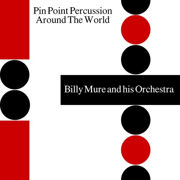 Billy Mure - Pin Point Percussion Around the World Billy Mure - Pin Point Percussion Around the World