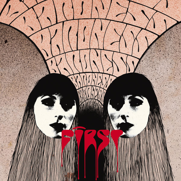 Baroness|First / Second Reissue