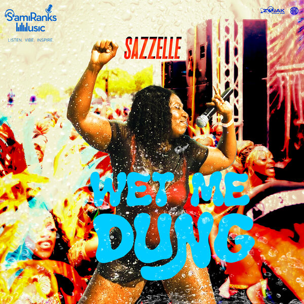 SazzElle|Wet Me Dung SazzElle|Wet Me Dung