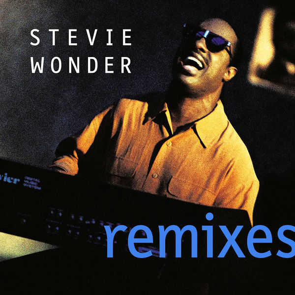 Stevie Wonder - Remixes Stevie Wonder - Remixes
