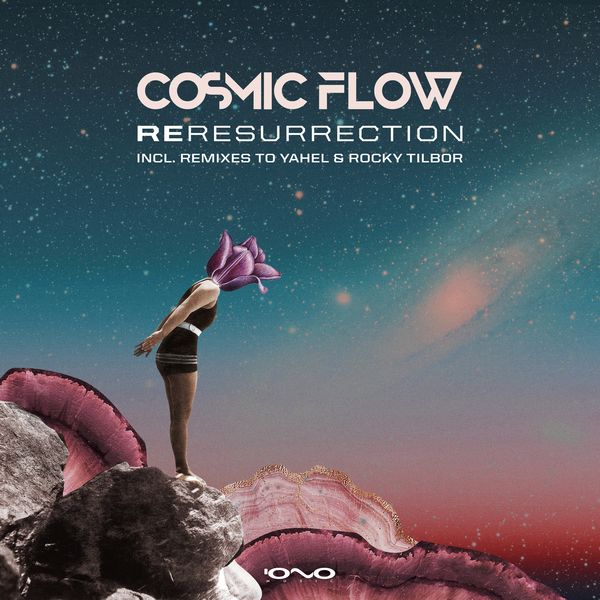 Cosmic Flow - Reresurrection Cosmic Flow - Reresurrection